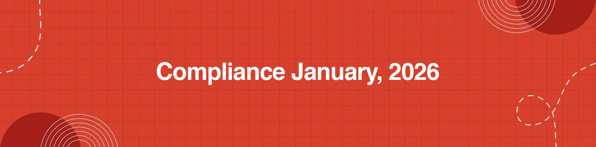 Compliance January, 2026